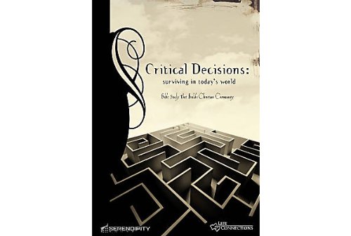 Stock image for Critical Decision: Surviving in Today's World for sale by HPB-Diamond