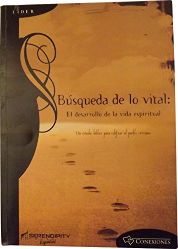 9781574941746: Conexiones Busqueda De Lo Vital Libro De