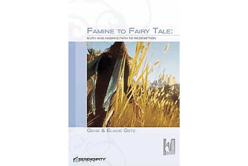 Stock image for Famine to Fairy Tale Ruths and Naomi's Path to Redemption for sale by Wonder Book