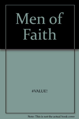 Stock image for Men of Faith for sale by Better World Books