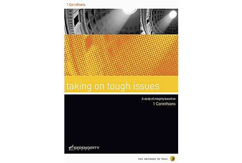 Stock image for Taking on Tough Issues (1 Corinthians) for sale by Decluttr