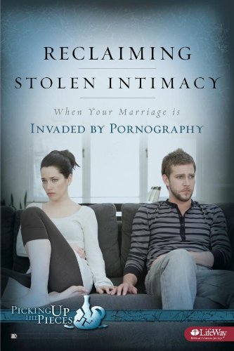 Beispielbild fr Reclaiming Stolen Intimacy : When Your Marriage Is Invaded by Pornography zum Verkauf von Better World Books