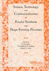 9781574980059: Science, Technology, and Commercialization of Powder Synthesis... Vol. 62 (Ceramic Transactions)