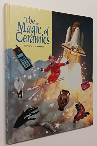 Stock image for The Magic of Ceramics for sale by Better World Books