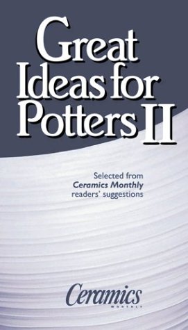 Great Ideas for Potters II