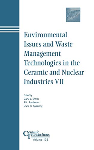 Stock image for Environmental Issues and Waste Management Technologies in the Ceramic and Nuclear Industries VII (Hardcover) for sale by AussieBookSeller