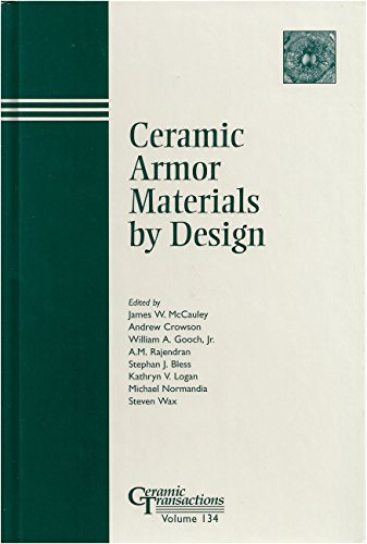 Stock image for Ceramic Armor Materials by Design (Ceramic Transactions, Vol. 134) for sale by Zubal-Books, Since 1961