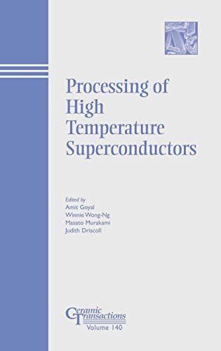 Stock image for Processing of High Temperature Superconductors for sale by Blackwell's