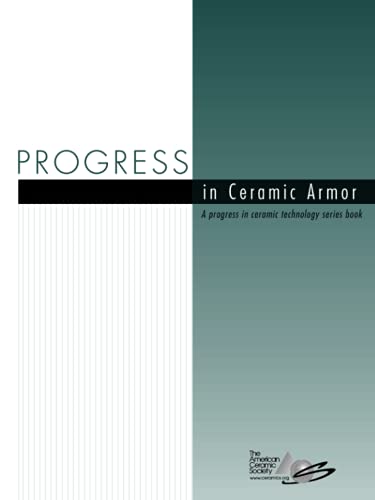 Beispielbild fr Progress in Ceramic Armor (Progress in Ceramic Technology) zum Verkauf von Buchpark
