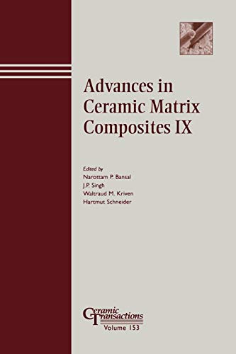 Stock image for Advances in Ceramic Matrix Composites IX for sale by Blackwell's