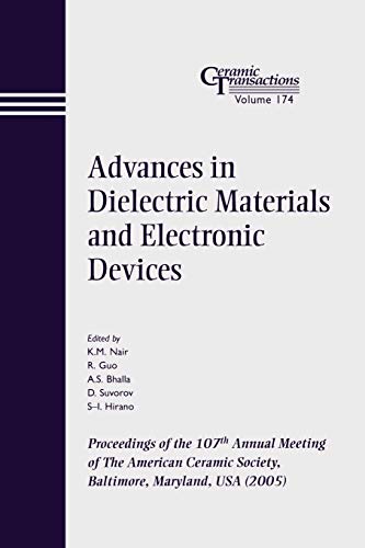 Stock image for ADVANCES IN DIELECTRIC MATERIALS AND ELECTRONIC DEVICIES for sale by Basi6 International