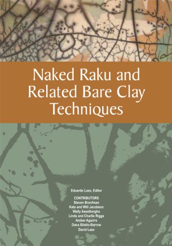 9781574983180: Naked Raku and Related Bare Clay Techniques