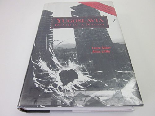 9781575000053: Yugoslavia: Death of a Nation