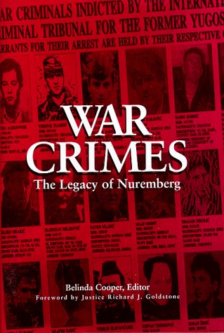 War Crimes. The Legacy of Nuremberg