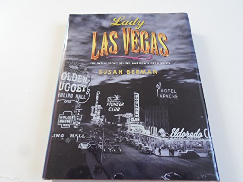 9781575000206: Lady Las Vegas: The Inside Story Behind America's Neon Oasis [Idioma Ingls]