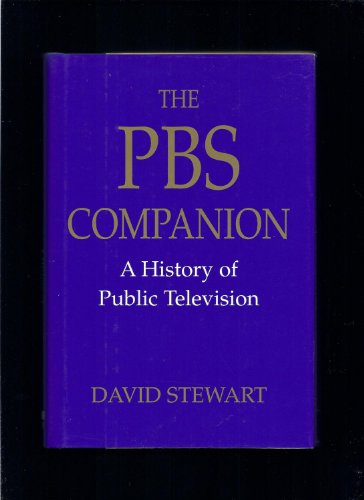 Imagen de archivo de The Pbs Companion: A History of Public Television a la venta por Granada Bookstore,            IOBA