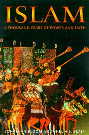 9781575000923: Islam: A Thousand Years of Faith and Power