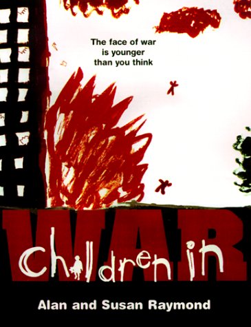 Stock image for Children in War for sale by Better World Books: West