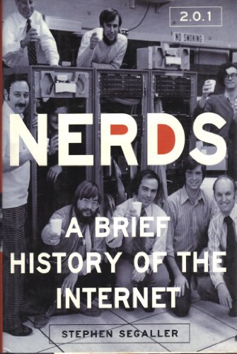 Beispielbild fr Nerds 2.0.1 : A Brief History of the Internet zum Verkauf von Better World Books