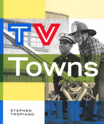 9781575001272: TV Towns: An Illustrated Guide