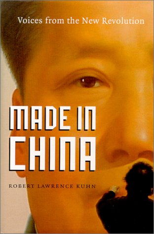 9781575001340: Made in China: Voices of the New Economic Revolution