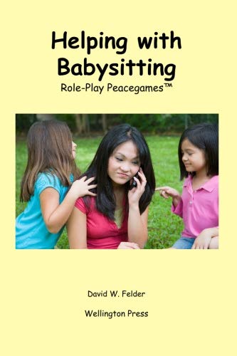 9781575010311: Helping with Baby-Sitting: Role-Play Peacegame