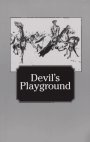 9781575021355: Devil's Playground