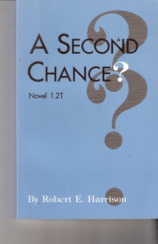 Stock image for A Second Chance? Novel 1.2T for sale by Indian Hills Books