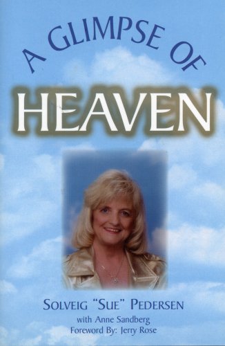 Stock image for A Glimpse of Heaven for sale by ThriftBooks-Atlanta