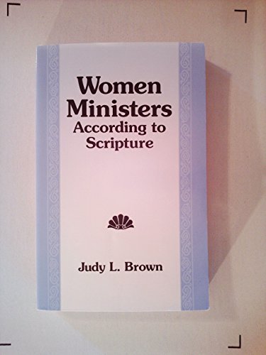 Imagen de archivo de Women Ministers According to Scripture a la venta por Better World Books