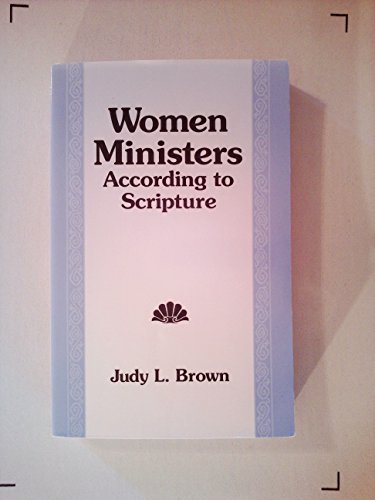 Stock image for Women Ministers According to Scripture for sale by Better World Books