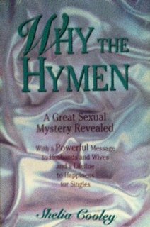 9781575025957: Why the Hymen? A Great Sexual Mystery Revealed