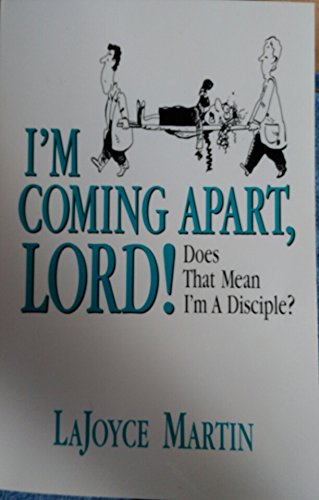 Beispielbild fr I'm Coming Apart Lord! Does That Mean I'm A Disciple? zum Verkauf von ThriftBooks-Dallas