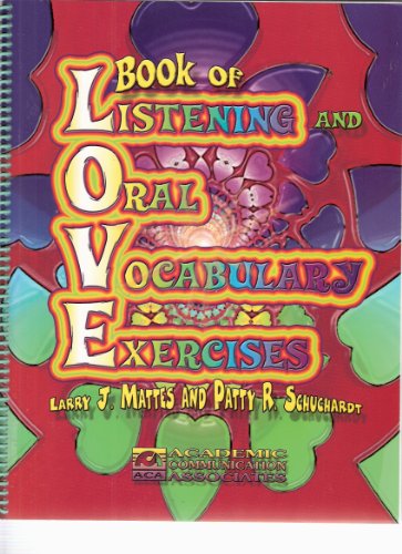 Beispielbild fr Book of Listening and Oral Vocabulary Exercises (Book of LOVE) zum Verkauf von Singing Saw Books