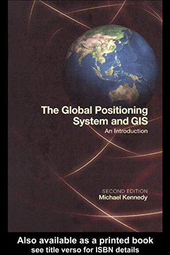 9781575040172: The Global Positioning System and GIS