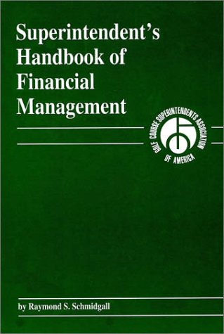Stock image for Superintendent's Handbook of Financial Management for sale by Book Express (NZ)