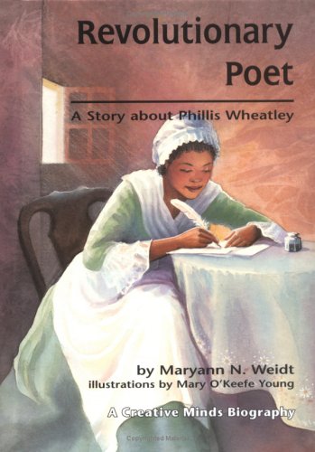 Beispielbild fr Revolutionary Poet : A Story about Phillis Wheatley zum Verkauf von Better World Books