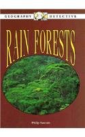 Imagen de archivo de Rain Forests (Geography Detective) a la venta por BookHolders