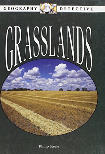 9781575050423: Grasslands (Geography Detective)