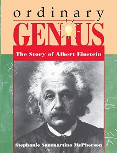 Imagen de archivo de Ordinary Genius: The Story of Albert Einstein (Trailblazer Biographies) a la venta por HPB-Diamond