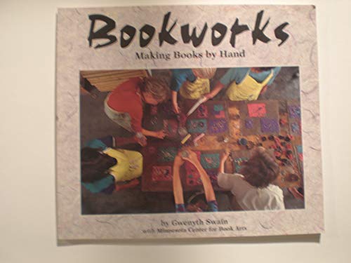 Beispielbild fr Bookworks: Making Books by Hand zum Verkauf von HPB-Emerald