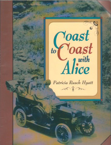 Beispielbild fr Coast to Coast With Alice (On My Own History) zum Verkauf von Wonder Book