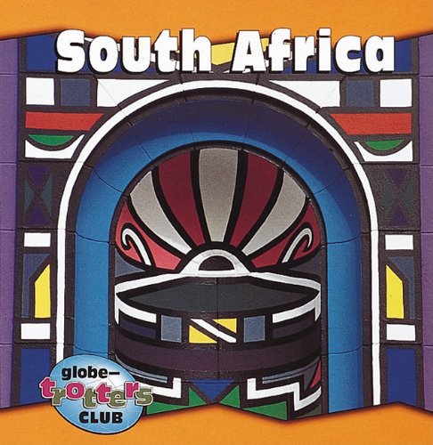 Imagen de archivo de South Africa (Globe-Trotters Club) a la venta por Booksavers of MD