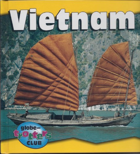 9781575051178: Vietnam (Globe-Trotters Club)