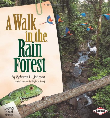 Imagen de archivo de A Walk in the Rain Forest (Biomes of North America) a la venta por SecondSale