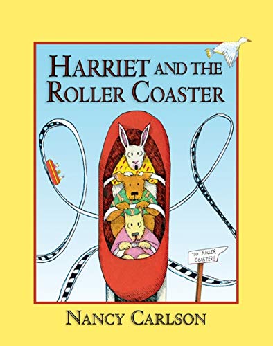 9781575052021: Harriet And The Roller Coaster (Nancy Carlson Picture Books)