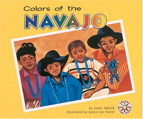 Beispielbild fr Colors of the Navajo zum Verkauf von Better World Books