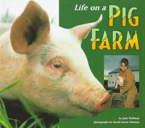 Beispielbild fr Life on a Pig Farm (Carolrhoda Photo Books) zum Verkauf von Wonder Book