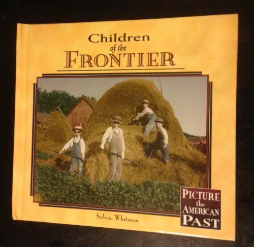 Stock image for Children of the Frontier for sale by Better World Books