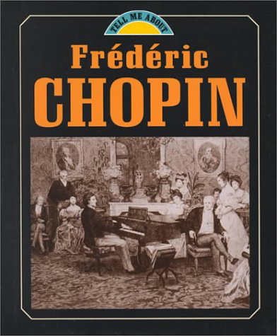 Imagen de archivo de Frederic Chopin a la venta por Better World Books